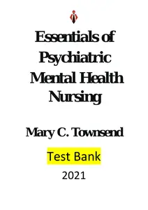 Questions - Test Bank  for Psychiatric Mental Health Nursing 7th Edition by Mary Townsend thumbnail