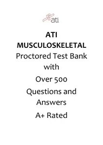 SOLVED - Elaborated ATI Medical Surgical - Musculoskeletal Exam Questions thumbnail