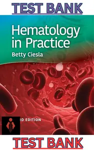 TEST BANK for Hematology in Practice, 3rd Edition by Betty Ciesla thumbnail