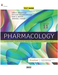 Pharmacology - 11th Edition by Linda E. McCuistion, Kathleen Vuljoin DiMaggio, Mary B. Winton & Jennifer J. Yeager  - Complete, Elaborated and Latest(Test Bank) thumbnail