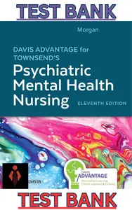 Test Bank for Davis Advantage for Townsends Psychiatric Mental Health Nursing 11E by Karyn Morgan thumbnail
