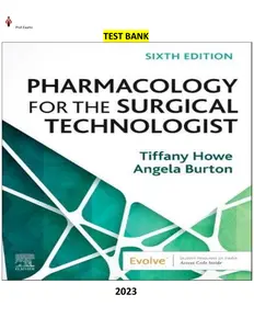 Pharmacology for the Surgical Technologist 6th Edition by Tiffany Howe & Angela Burton -TB thumbnail