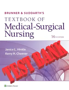 TEST BANK FOR BRUNNER AND SUDDARTHS TEXTBOOK OF MEDICAL SURGICAL NURSING tb thumbnail