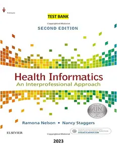 Test Bank for Health Informatics_ An Interprofessional Approach 2E by Staggers -Complete thumbnail