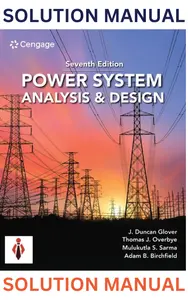 Solutions Manual - Power System Analysis and Design 7th Edition by J. Duncan Glover, Mulukutla S. Sarma, Thomas Overbye & Adam Birchfield thumbnail