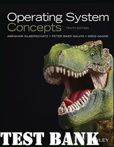 FULL - Elaborated Test bank for Operating System Concepts, 10ED by Abraham Silberschatz, Peter Baer Galvin & Greg Gagne thumbnail