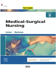 Medical-Surgical Nursing 8th Edition by Mary Ann Linton & Adrianne Dill - Matteson - Complete, Elaborated and Latest(Test Bank) thumbnail