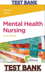 TEST BANK for Mental Health Nursing 6th Edition by Robynn Gorman & Linda Anwar thumbnail