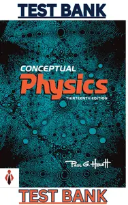 Test Bank for Conceptual Physics 13th Edition by Paul Hewitt - Complete thumbnail