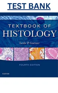 Test Bank - Textbook of Histology 4th Edition by Leslie P. Gartner thumbnail