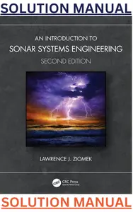 SOLUTIONS MANUAL for An Introduction to Sonar Systems Engineering 2nd Edition by Lawrence Ziomek thumbnail