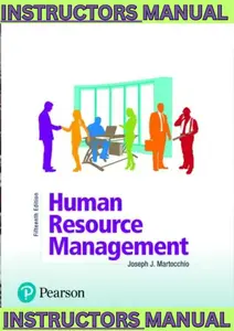 INSTRUCTORS MANUAL for Human Resource Management 15th Edition by Joseph Martocchio thumbnail