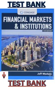 Test Bank - Financial Markets & Institutions, 13th Edition by Jeff Madura thumbnail