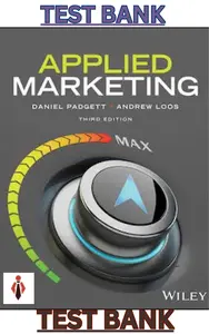 TEST BANK for Applied Marketing 3rd Edition by Daniel Padgett & Andrew Loos thumbnail