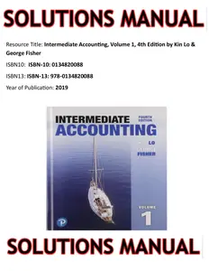 SOLUTIONS MANUAL for Intermediate Accounting, Volume 1, 4th Edition by Kin Lo & George Fisher thumbnail
