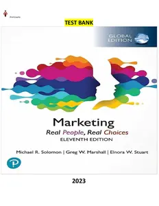 Marketing - Real People, Real Choices 11th Edition by Michael Solomon, Greg Marshall & Elnora Stuart   - Complete, Elaborated and Latest(Test Bank) thumbnail