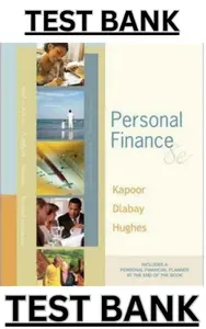 Test Bank for Personal Finance 8th Edition by Jack Kapoor, Les Dlabay, Robert Hughes - Complete thumbnail
