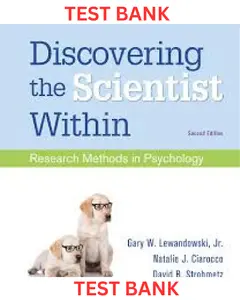 TEST BANK for Discovering the Scientist Within: Research Methods in Psychology 2nd Edition by Gary Lewandowski, Natalie Ciarocco & David Strohmetz thumbnail