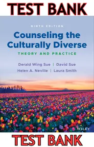 TEST BANK for Counseling the Culturally Diverse;Theory and Practice 9th Edition by David Sue, Helen Neville & Laura Smith thumbnail
