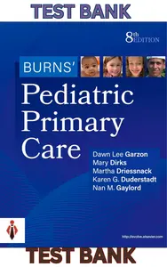 Test Bank for Burns Pediatric Primary Care 8E by Garzon,Dirks,Driessnack,Duderstadt & Gaylord thumbnail