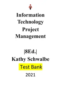 Test Bank for Information Technology Project Management 8th Edition by Kathy Schwalbe thumbnail