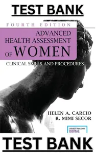 Test Bank for Advanced Health Assessment of Women 4E Clinical Skills & Procedures by Carcio & Secor thumbnail