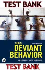 TEST BANK for Thio's Deviant Behavior 13th Edition by Jim Taylor & Marin Schwartz thumbnail