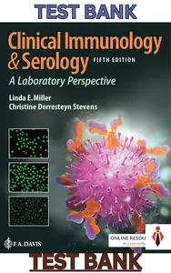 Test Bank for Clinical Immunology & Serology A Laboratory Perspective 5E by Dorresteyn Miller-Updated thumbnail