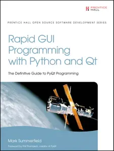 Summerfield - Rapid GUI Programming with Python and Qt - Definitive Guide to PyQt (Prentice, 2007) thumbnail