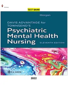 Test Bank for Davis Advantage for Townsends Psychiatric Mental Health Nursing 11th Edition by Karyn Morgan thumbnail