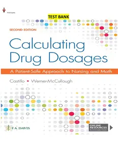 Test Bank for Calculating Drug Dosages_A Patient-Safe Approach to Nursing & Math 2E  by Sandra De Castillo & Maryanne McCullough thumbnail