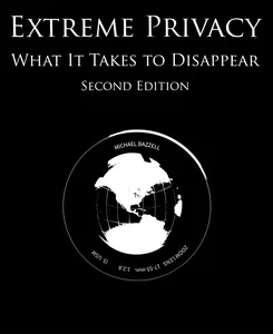 Extreme Privacy - What It Takes to Disappear thumbnail