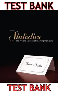 TEST BANK for Statistics: The Art and Science of Learning from Data 3rd Edition by Alan Agresti & Christine Franklin thumbnail