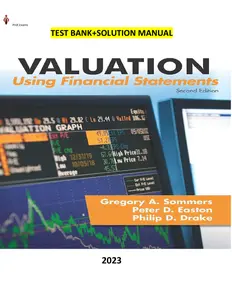 Test Bank & Solution Manual  for Valuation Using Financial Statements 2nd Edition by Gregory Sommers - Complete thumbnail
