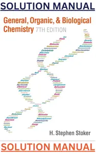 SOLUTIONS MANUAL for General, Organic & Biological Chemistry 7th Edition by Stephen Stoker thumbnail