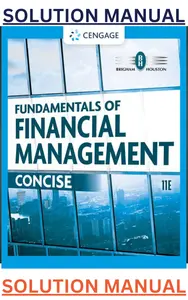 SOLUTIONS MANUAL for Fundamentals of Financial Management, Concise Edition, 11th Edition by Eugene Brigham & Joel Houston thumbnail