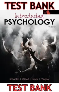 TEST BANK for Introducing Psychology 5th Edition by Daniel Schacter, Daniel Gilbert, Daniel Wegner and Matthew Nock thumbnail