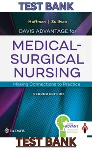 Test Bank for Davis Advantage for Medical-Surgical Nursing_Making Connections to Practice 2E by Hoffman thumbnail
