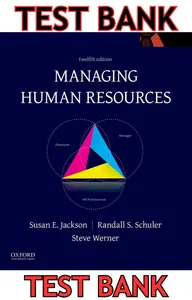 TEST BANK for Managing Human Resources, 12th Edition by Susan Jackson, Randall Schuler, Steve Werner thumbnail