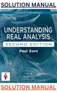 Solutions Manual for Understanding Real Analysis 2nd Edition by Paul Zorn thumbnail