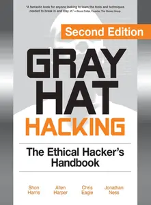Gray Hat Hacking - The Ethical Hacker's Handbook 2nd Edition thumbnail