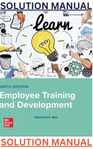 SOLUTIONS MANUAL for Employee Training & Development 9th Edition by Raymond Noe thumbnail