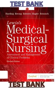 Lewis Medical-Surgical Nursing 11th Edition by Harding,Kwong,Roberts,Hagler & Reinisch - Test Bank thumbnail