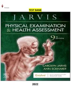 Physical Examination and Health Assessment 9th Edition by Carolyn Jarvis & Ann L. Eckhardt - Complete, Elaborated and Latest(Test Bank) thumbnail