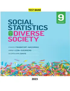 Test Bank - Social Statistics for a Diverse Society 9th Edition by Chava Frankfort-Nachmias, Anna Y. Leon-Guerrero & Georgiann Davis Ch 1 thumbnail