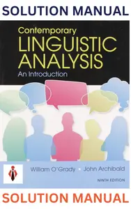 Solution Manual - Contemporary Linguistic Analysis-An Introduction 9th Edition by John Archibald & William O_Grady thumbnail