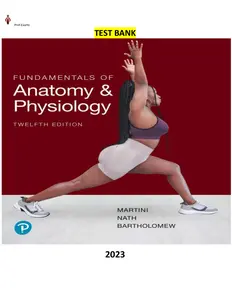 Fundamentals of Anatomy and Physiology 12th Edition by Frederic Martini, Judi Nath & Edwin Bartholomew - Test Bank thumbnail