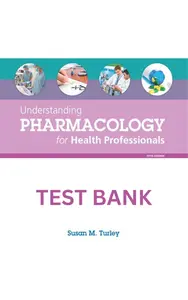 Test Bank - Understanding Pharmacology for Health Professionals 5E by Susan M. Turley-Updated thumbnail