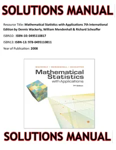 SOLUTIONS MANUAL for Mathematical Statistics with Applications 7th International Edition by Dennis Wackerly, William Mendenhall & Richard Scheaffer thumbnail