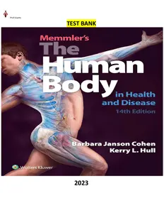Test bank - Memmler_s The Human Body in Health and Disease 14th Edition by Barbara Janson Cohen & Kerry L. Hull thumbnail